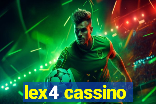 lex4 cassino